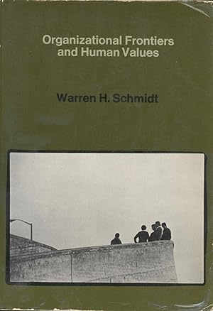 Seller image for Organizational Frontiers and Human Values for sale by Cider Creek Books