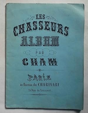 Les Chasseurs. Album.