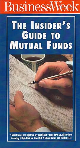 Seller image for Business Week the Insider's Guide to Mutual Funds for sale by Cider Creek Books