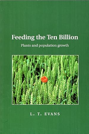 Seller image for Feeding the Ten Billion Plants and Population Growth for sale by Cider Creek Books