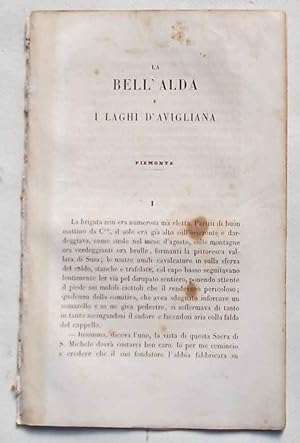 Bild des Verkufers fr La Bell'Alda e i Laghi di Avigliana. Piemonte. zum Verkauf von S.B. Il Piacere e il Dovere
