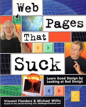 Seller image for Web Pages That Suck Learn Good Design by Looking At Bad Design for sale by Cider Creek Books