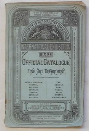 (London) International Exhibition 1862. Official Catalogue Fine Art Department.