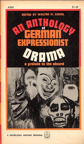 Immagine del venditore per Anthology of German Expressionist Drama A Prelude to the Absurd venduto da Cider Creek Books