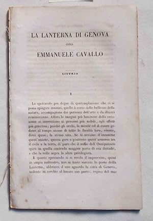 Immagine del venditore per La lanterna di Genova ossia Emmanuele Cavallo. Liguria. venduto da S.B. Il Piacere e il Dovere