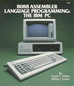 Bild des Verkufers fr 8088 Assembler Language Programming The IBM PC zum Verkauf von Cider Creek Books