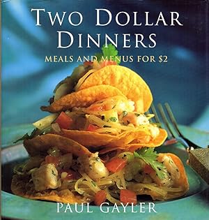 Bild des Verkufers fr Two Dollar Dinners Meals and Menus for $2 zum Verkauf von Cider Creek Books