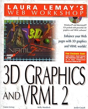 Image du vendeur pour Laura Lemay's Web Workshop 3D Graphics & Vrml 2. 0 mis en vente par Cider Creek Books