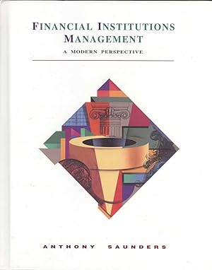 Seller image for Financial Institutions Management: A Modern Perspective for sale by Cider Creek Books
