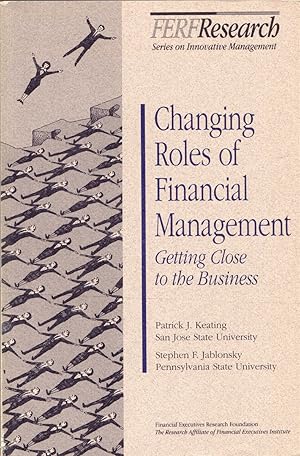 Bild des Verkufers fr Changing Roles of Financial Management #082-90 zum Verkauf von Cider Creek Books