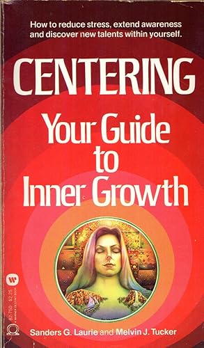 Seller image for Centering: Your Guide to Inner Growth for sale by Cider Creek Books