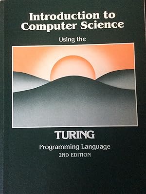 Imagen del vendedor de Introduction to Computer Science Using the Turi a la venta por Margaret Bienert, Bookseller