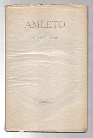 Imagen del vendedor de Amleto Principe di Danimarca, traduzione di Eugenio Montale a la venta por Libreria Antiquaria Pontremoli SRL