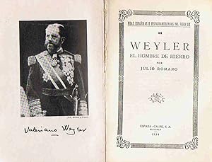 Imagen del vendedor de WEYLER EL HOMBRE DE HIERRO a la venta por Librera Torren de Rueda