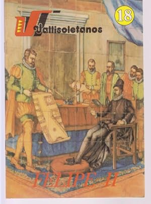 Seller image for VALLISOLETANOS. 18. FELIPE II for sale by LIBRERIA TORMOS
