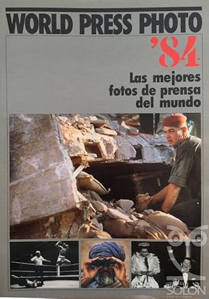 World Press Photo'84 - Las mejores fotos de prensa del mundo