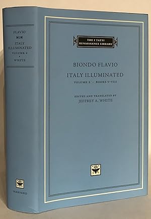 Italy Illuminated. Volume 2. Books V-VIII.