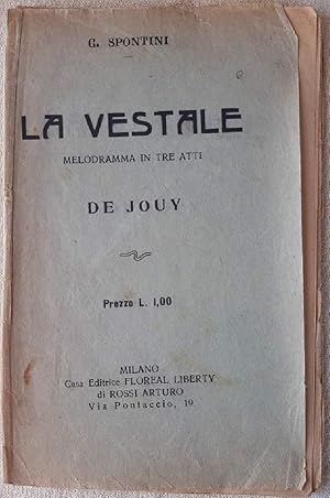 Bild des Verkufers fr LA VESTALE-MELODRAMMA IN TRE ATTI DI DE JOUY zum Verkauf von Invito alla Lettura