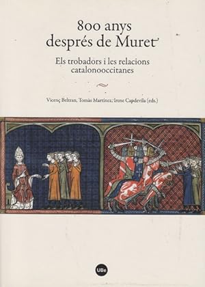 Imagen del vendedor de 800 ANYS DESPRES DE MURET a la venta por Asilo del libro