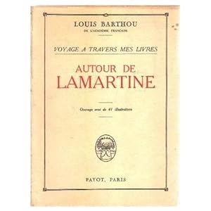 Bild des Verkufers fr Autour de Lamartine 2020-1854 Payot 1925 correct zum Verkauf von Des livres et nous