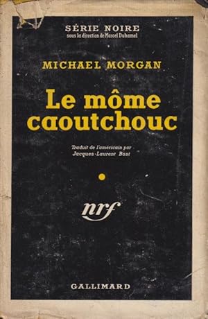 Seller image for Le mme caoutchouc for sale by PRISCA