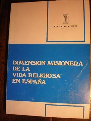 Dimensión misionera de la vida religiosa en España