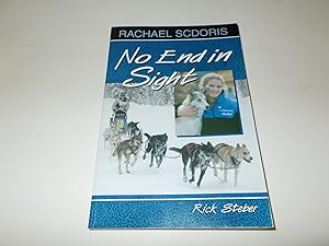 Seller image for No End In Sight: The Rachael Scdoris Story for sale by Paradise Found Books