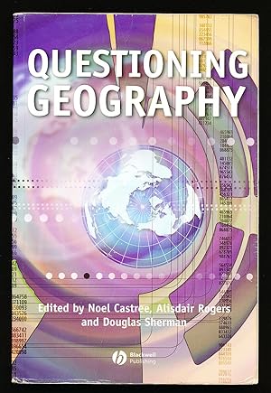 Imagen del vendedor de Questioning Geography: Fundamental Debates a la venta por Paradox Books USA