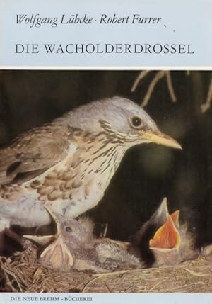 Die Wacholderdrossel Turdus pilaris, unter Mitarbeit von Hans.Heiner Bergmann, Osnabrück und Hans...