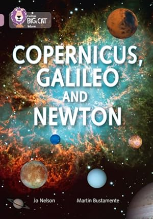 Image du vendeur pour Copernicus, Galileo and Newton : Band 18/Pearl mis en vente par GreatBookPricesUK