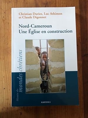 Image du vendeur pour Nord-Cameroun. Une glise en construction mis en vente par Librairie des Possibles