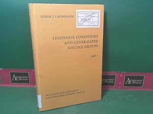 Imagen del vendedor de Finiteness Conditions and Generalized Soluble Groups. Part 1. (= Ergebnisse der Mathematik und ihrer Grenzgebiete, Band 62). a la venta por Antiquariat Deinbacher