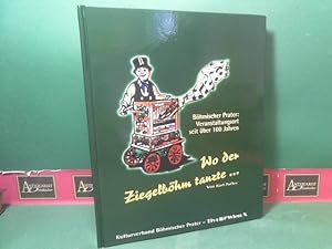 Wo der Ziegelböhm tanzte. - Der Böhmische Prater - Veranstaltungsort seit über 100 Jahren.