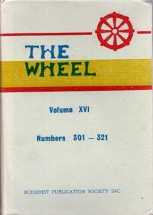 THE WHEEL: VOLUME XVI: Number 301 - 321