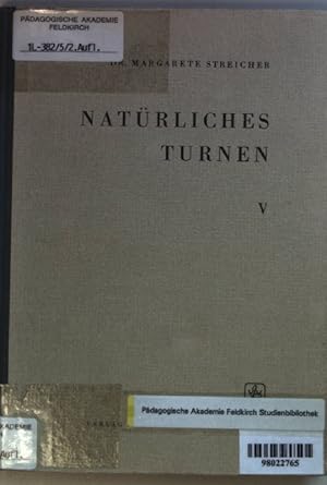 Bild des Verkufers fr Natrliches Turnen: Gesammelte Aufstze: TEIL V. zum Verkauf von books4less (Versandantiquariat Petra Gros GmbH & Co. KG)