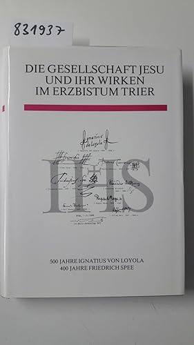 Bild des Verkufers fr Fr Gott und die Menschen. Die Gesellschaft Jesu und ihr Wirken im Erzbistum Trier. zum Verkauf von Versand-Antiquariat Konrad von Agris e.K.