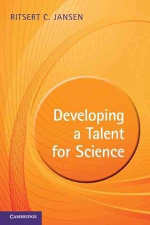 Seller image for Developing a Talent for Science for sale by GreatBookPrices