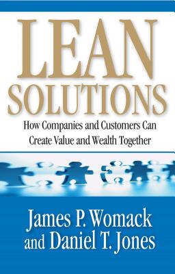 Imagen del vendedor de Lean Solutions: How Companies and Customers Can Create Value and Wealth Together (Paperback or Softback) a la venta por BargainBookStores