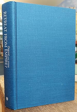 Imagen del vendedor de Retreat From Empire? The First Nixon Administration (America and the World Volume 2). a la venta por The Book House, Inc.  - St. Louis