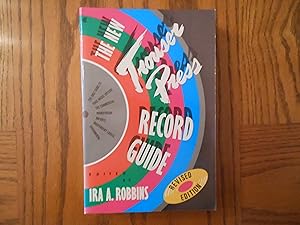 The New Trouser Press Record Guide - The only guide to rock music outside the commercial mainstre...