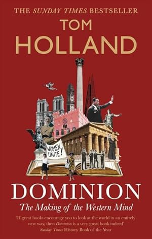 Seller image for Dominion : The Making of the Western Mind for sale by AHA-BUCH GmbH