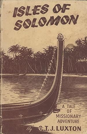 Seller image for Isles of Solomon: A Tale of Missionary Adventure for sale by Masalai Press