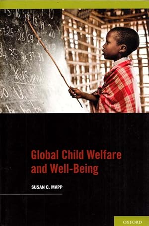Bild des Verkufers fr Global Child Welfare and Well-Being zum Verkauf von Adelaide Booksellers