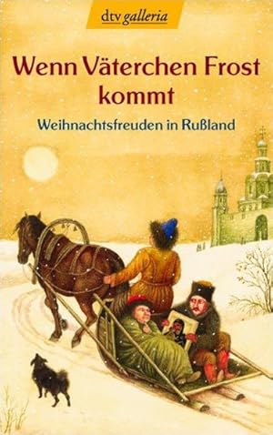 Bild des Verkufers fr Wenn Vterchen Frost kommt: Weihnachtsfreuden in Ruland (dtv Fortsetzungsnummer 20, Band 20664) zum Verkauf von Antiquariat Armebooks