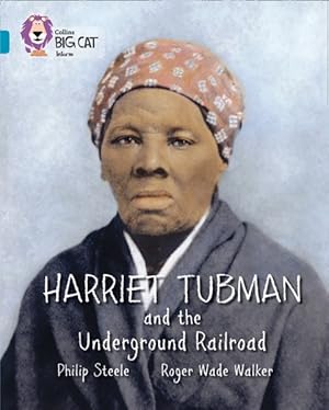 Seller image for Harriet Tubman and the Underground Railroad for sale by GreatBookPrices