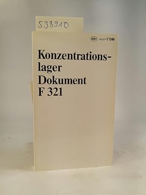 Bild des Verkufers fr Konzentrationslager - Dokument F321 fr den internationalen Militrgerichtshof Nrnberg zum Verkauf von ANTIQUARIAT Franke BRUDDENBOOKS