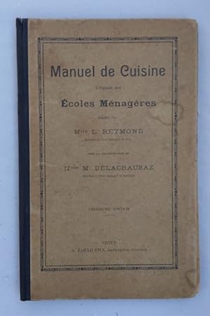 manuel de Cuisine a l'usage des Ecolles Menageres.