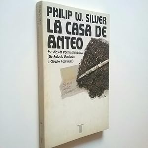 Immagine del venditore per La casa de Anteo. Estudios de Potica Hispnica. (De Antonio Machado a Claudio Rodrguez) venduto da MAUTALOS LIBRERA