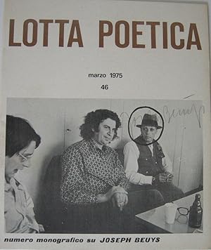 Lotta Poetica. Marzo 1975. Nr. 46. Numero monografico su Joseph Beuys.