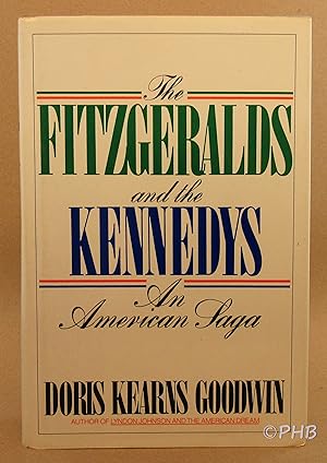 Seller image for The Fitzgeralds and the Kennedys : An American Saga for sale by Post Horizon Booksellers